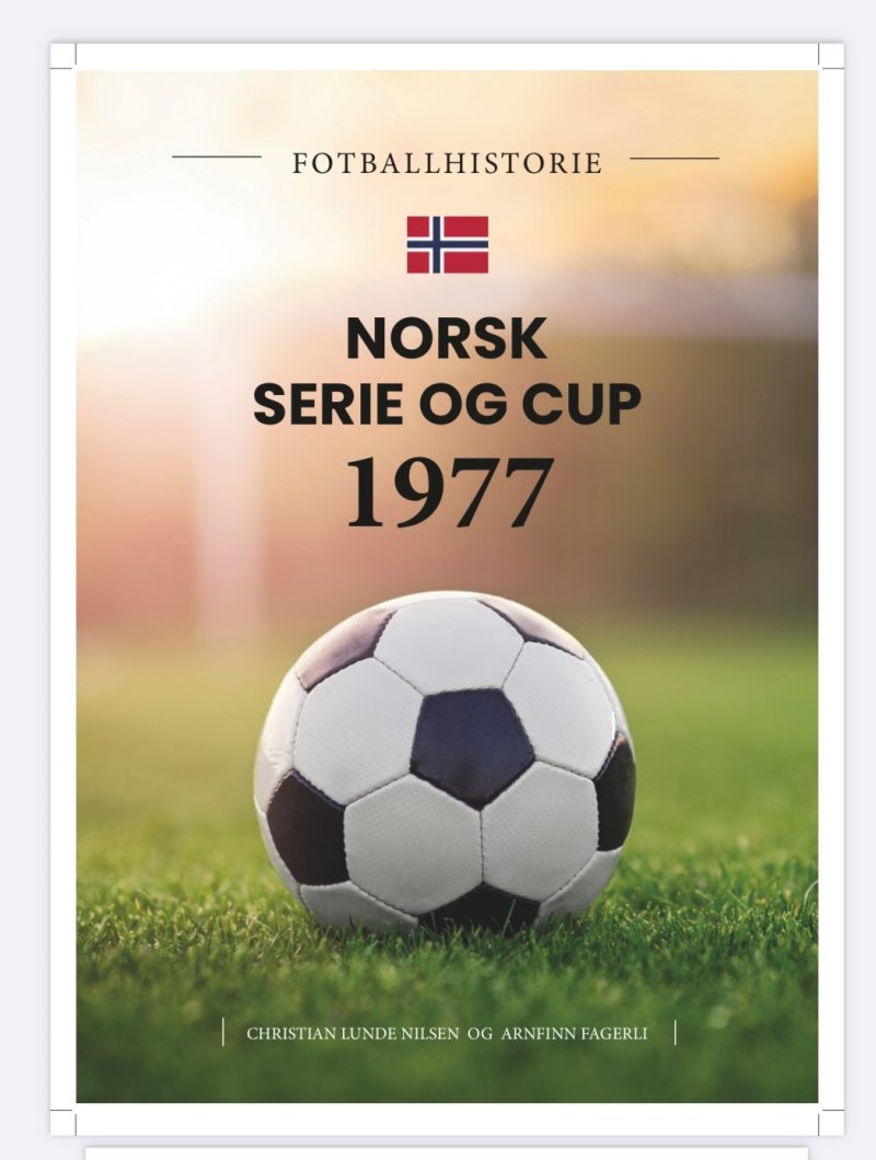 TIDENES ÅR: 1977 var litt av en fotballsesong. LSK vant The Double og RBK rykket ned.